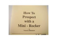 How to Prospect with a Mini-Rocker